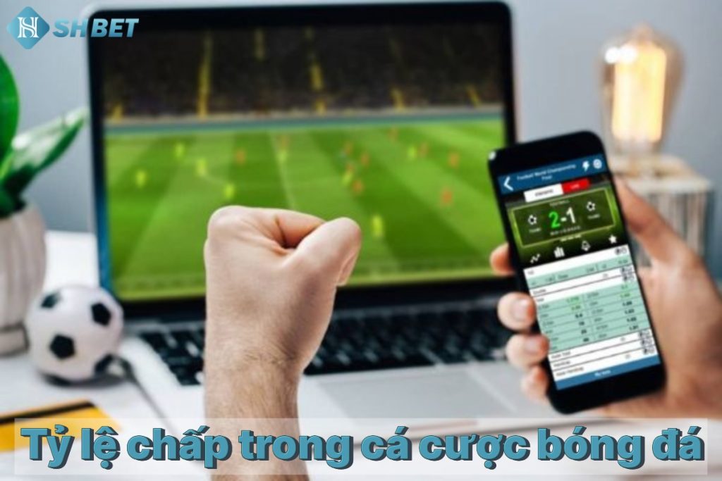 Tỷ lệ chấp trong cá cược bóng đá – Cách đọc và đặt cược hiệu quả 13 Tỷ lệ chấp trong cá cược bóng đá – Cách đọc và đặt cược hiệu quả